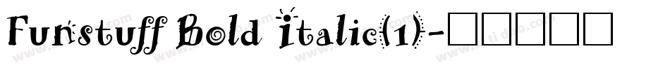 Funstuff Bold Italic(1)字体转换